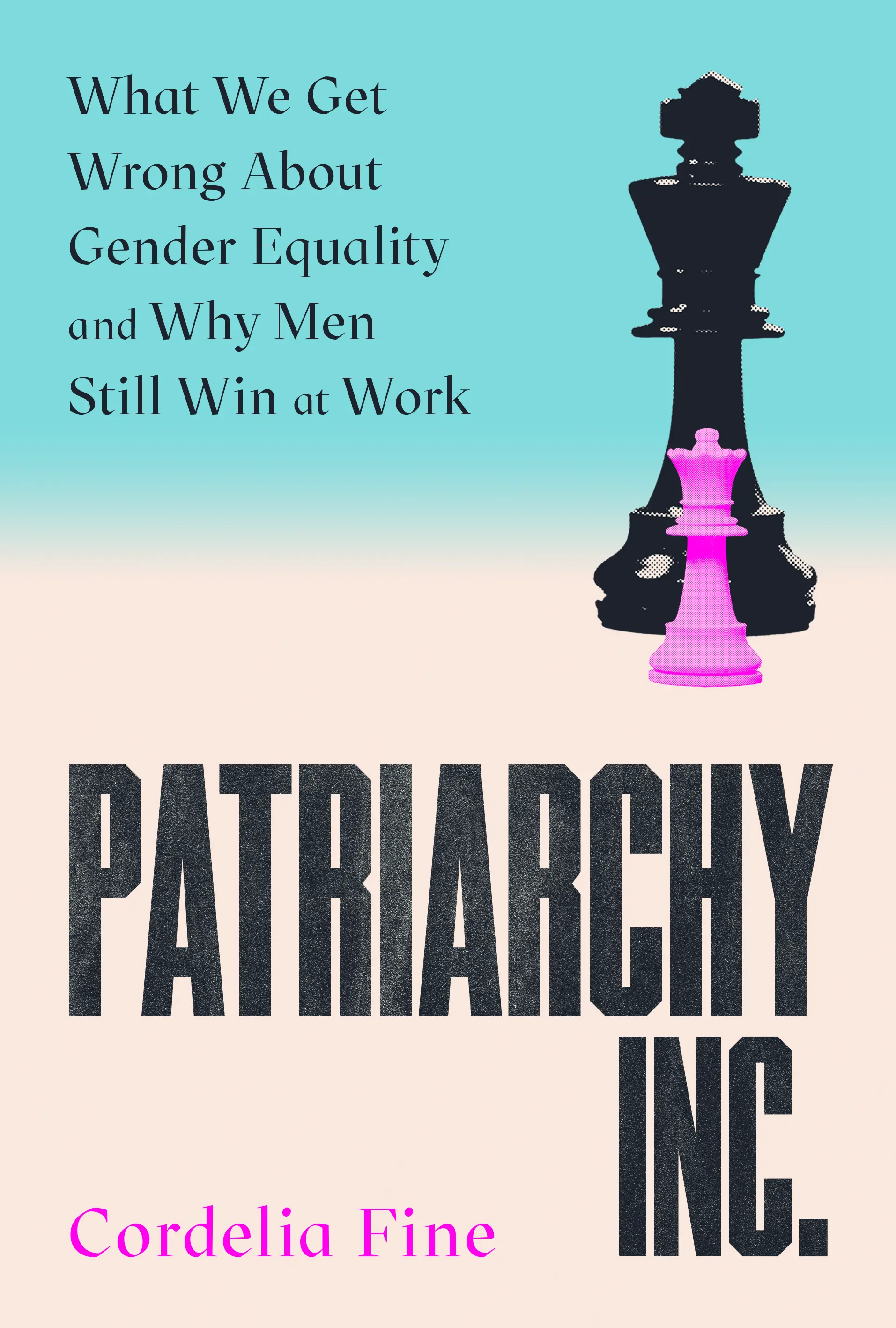 Book cover of Patriarchy Inc. featuring a large black king and small pink queen chess piece